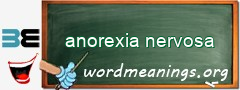 WordMeaning blackboard for anorexia nervosa